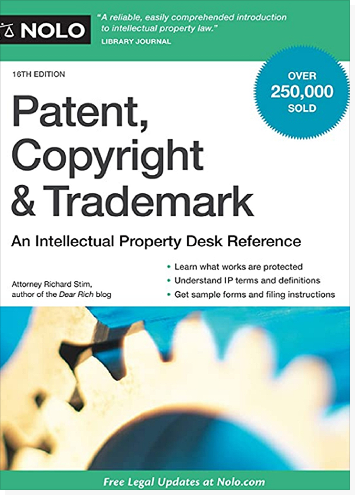 Patent, Copyright & Trademark : An Intellectual Property Desk Reference 표지
